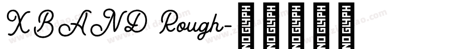 XBAND Rough字体转换
